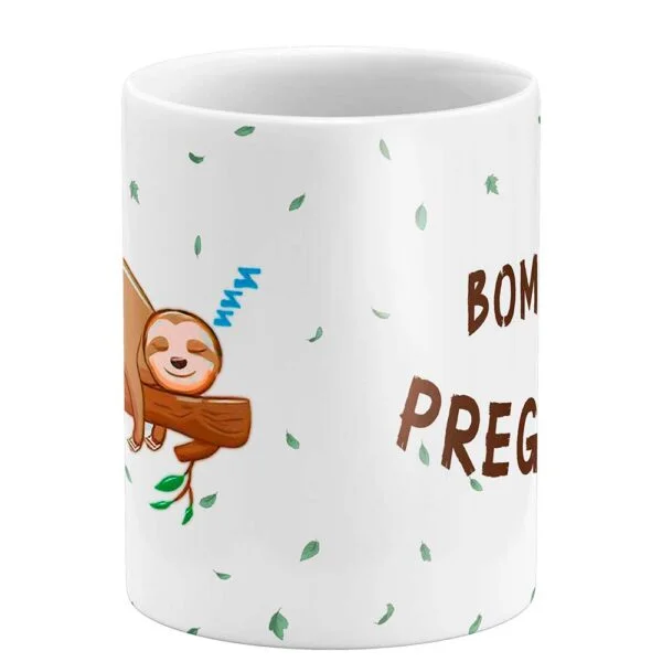 Caneca Bom Dia, Preguiça