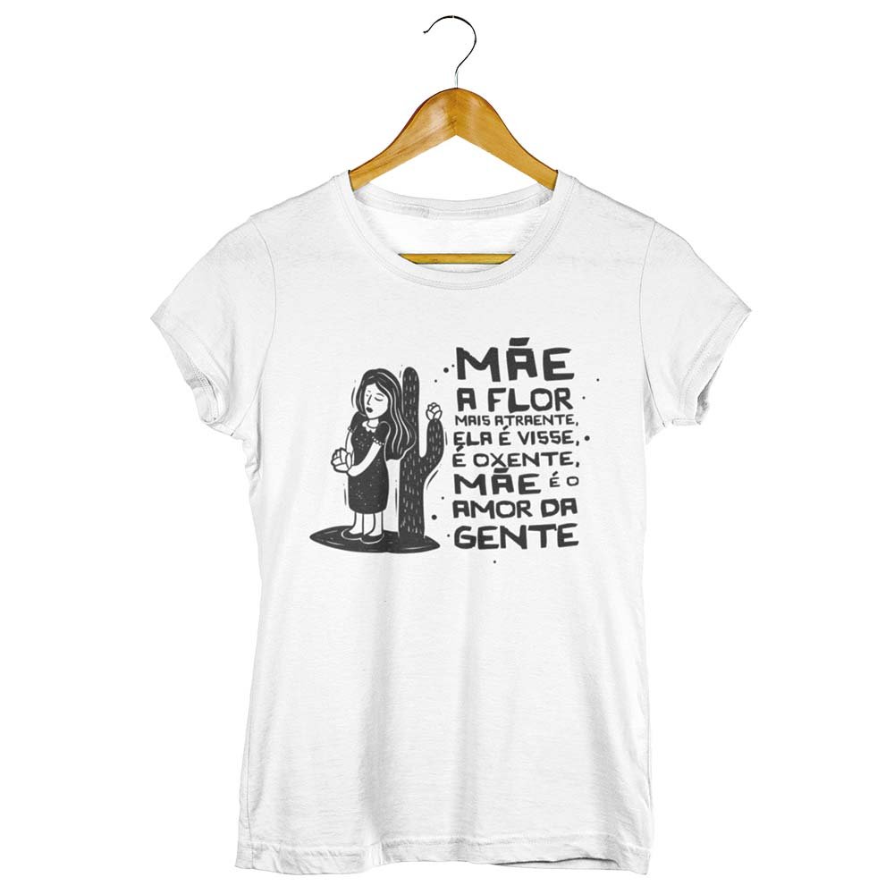 Camisa Mãe a Flor Mais Atraente