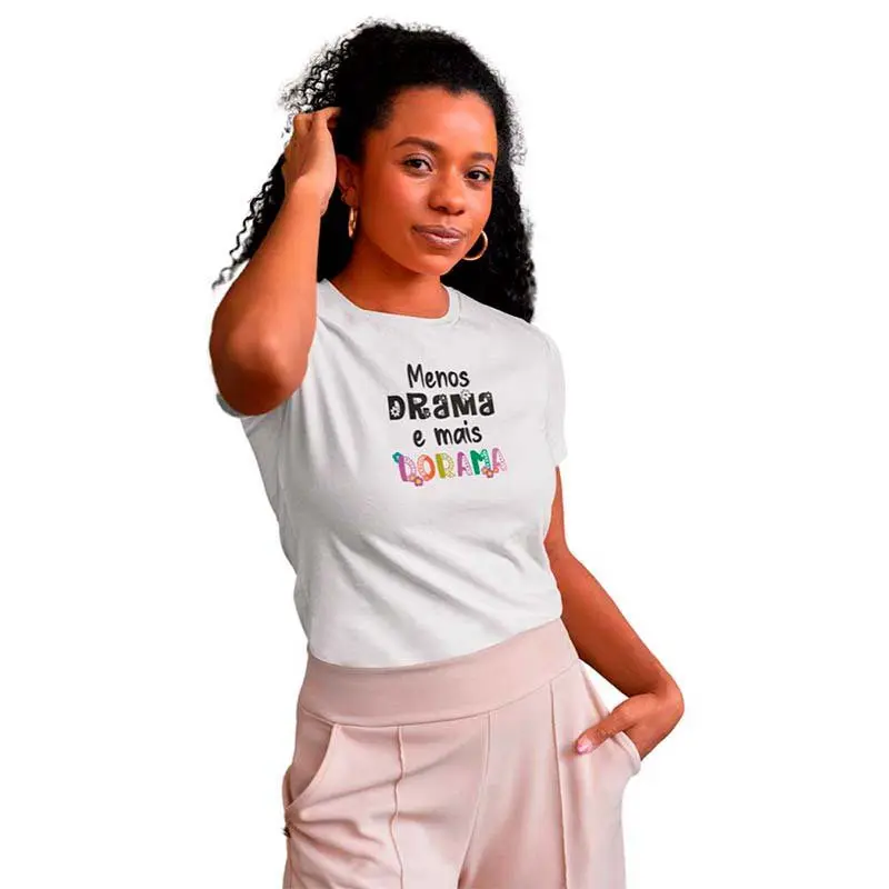 Camisa Feminina Menos Drama e Mais Dorama