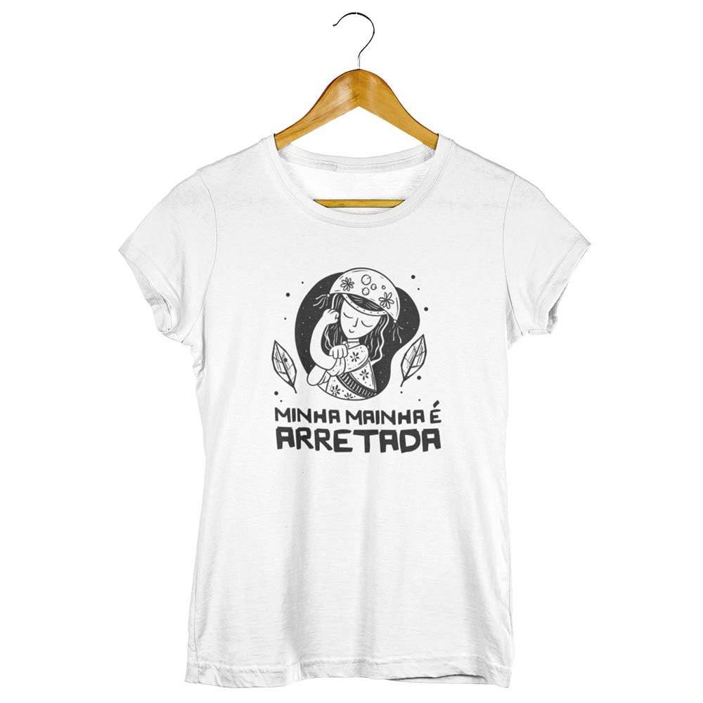 Camisa Minha Mainha É Arretada