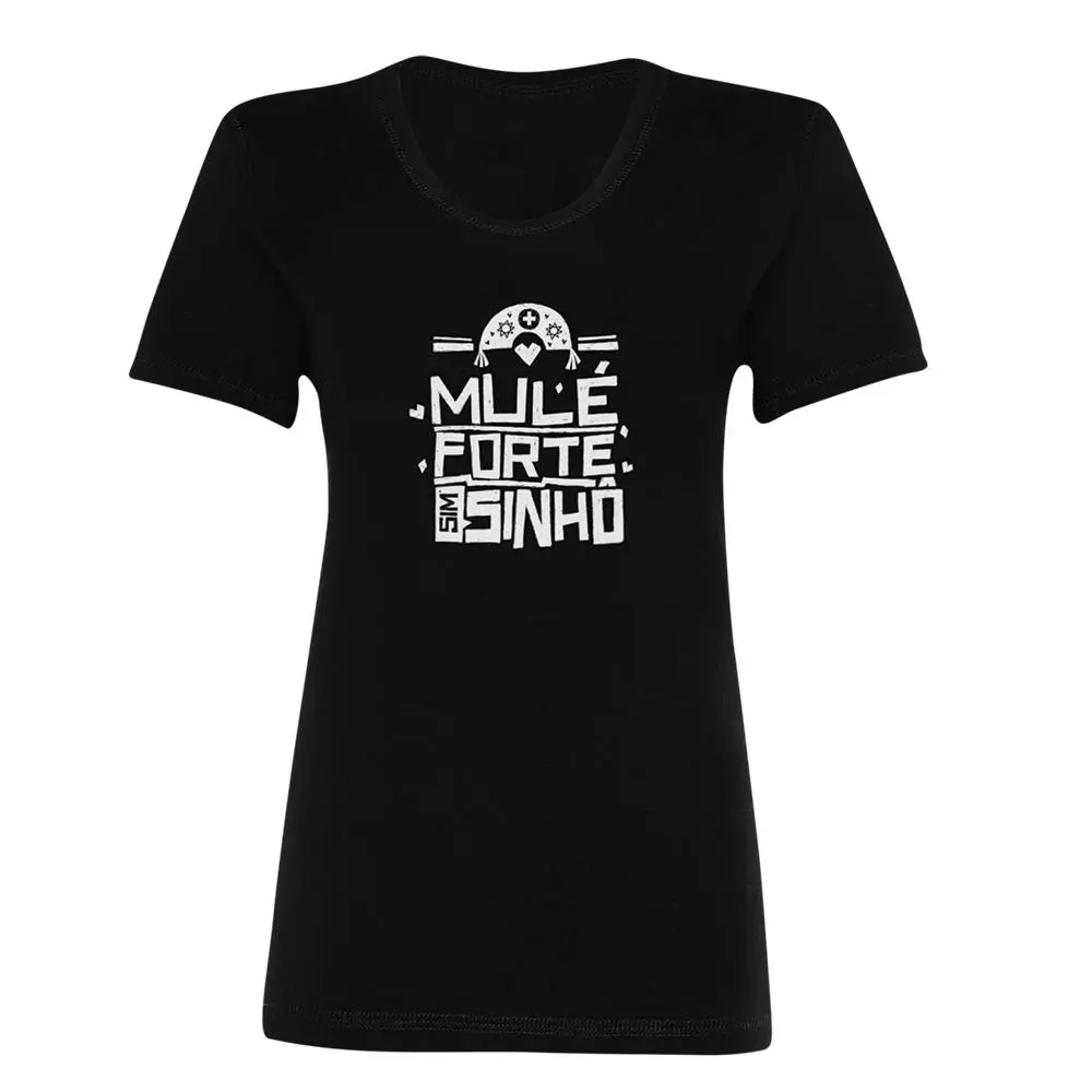 Camisa Mulé Forte Sim Sinhô