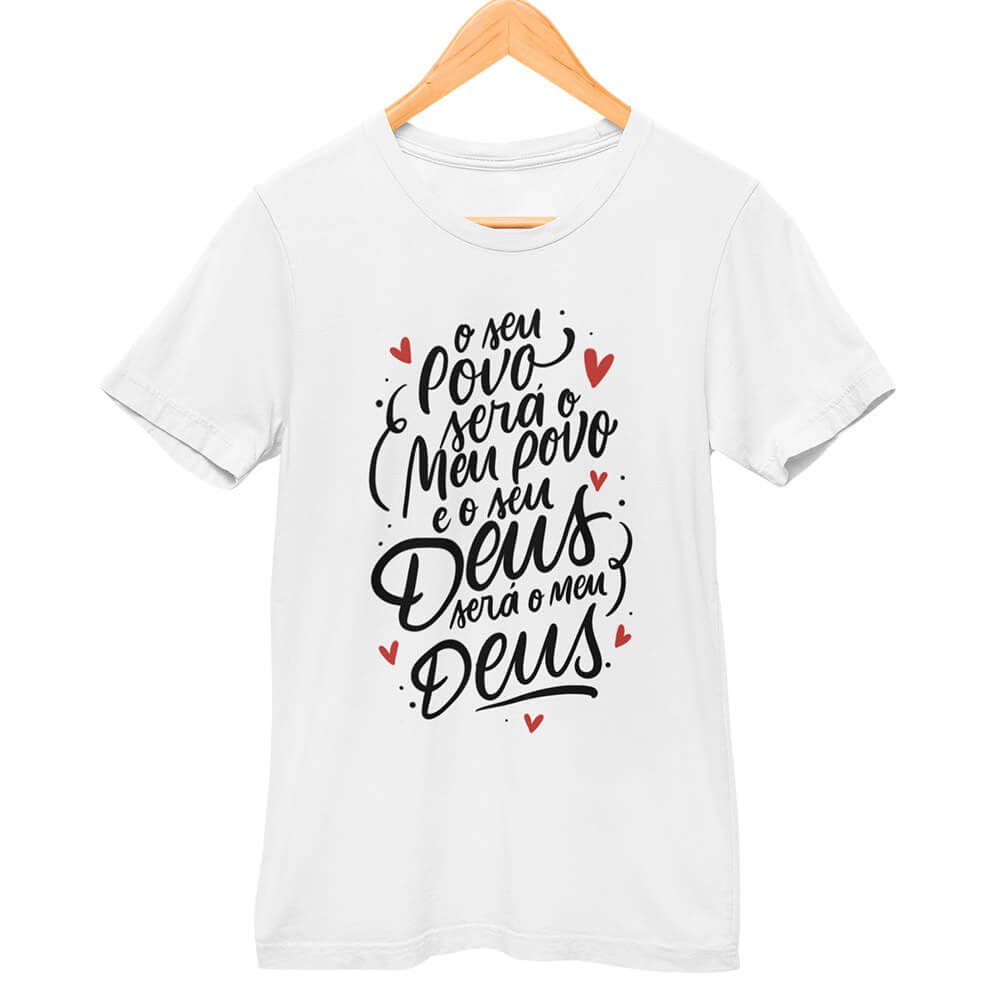 Camisa O Seu Povo Será o Meu Povo