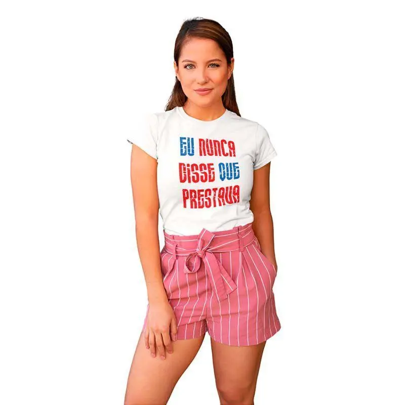 Camisa Feminina Eu Nunca Disse que Prestava 2 Camisa Feminina Eu Nunca Disse que Prestava