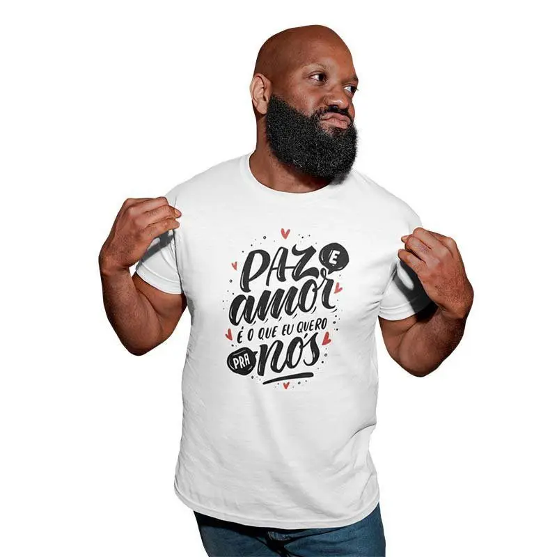 Camisa Masculina Paz e Amor É o que Eu Quero pra Nós