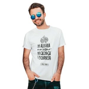 Camisa de Réveillon Na Alegria e na Tristeza, na Cachaça e na Cerveja - Image 2