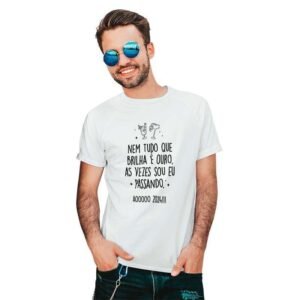 Camisa de Réveillon Nem Tudo que Brilha é Ouro, Às Vezes Sou Eu Passando - Image 3