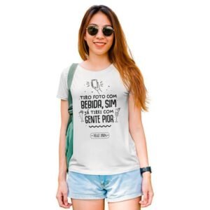 Camisa de Réveillon Tiro Foto com Bebida, Sim, Já Tirei com Gente Pior - Image 3