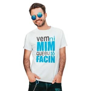 Camisa Carnaval Vem Ni Mim que Eu Tô Facin - Image 3