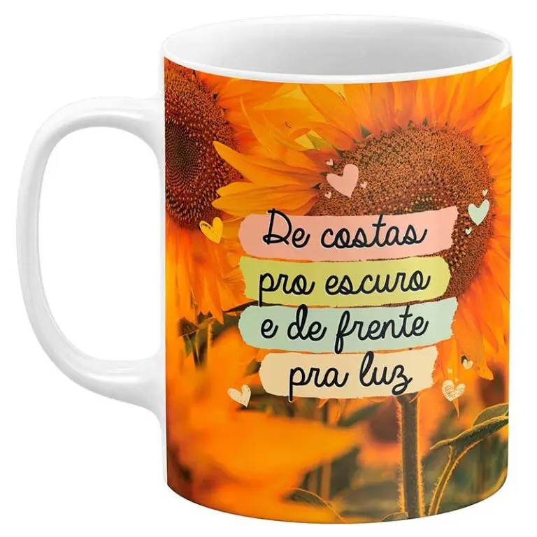 Camisas com frases positivas 56 Caneca De Frente pra Luz