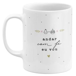 Caneca de Natal Andar com Fé Eu Vou - Image 1