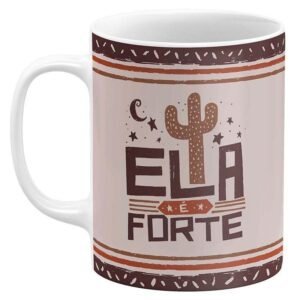 Caneca Xilogravura Ela é Forte - Image 1