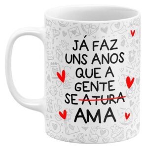 Caneca Flork Namorados Já Faz Uns Anos que a Gente se (Atura) Ama - Image 1