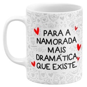 Caneca Flork Namorados Para a Namorada Mais Dramática que Existe - Image 1