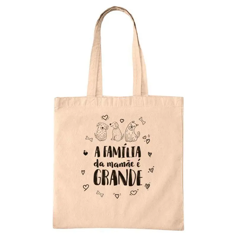 Ecobag Dia das Mães Família da Mamãe é Grande