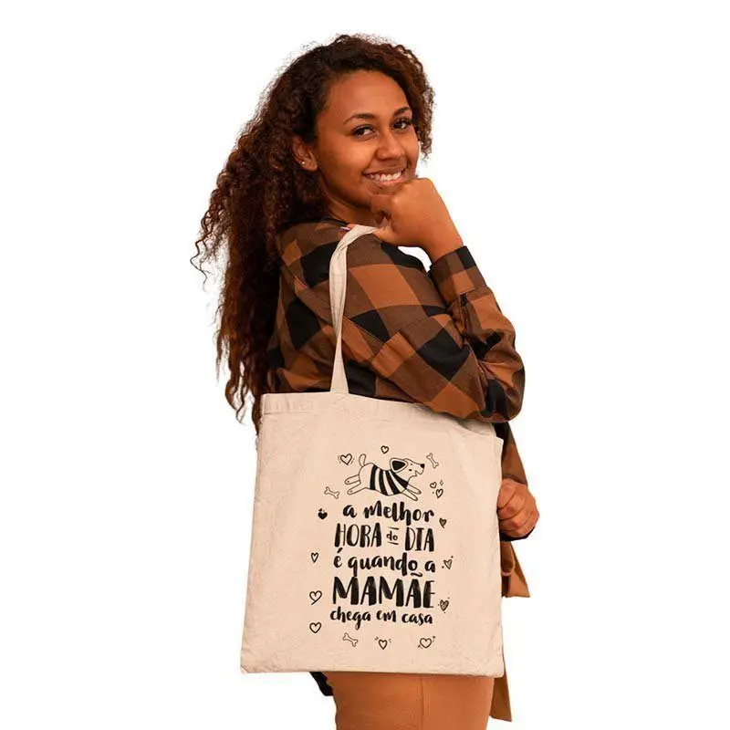 Ecobag Dia das Mães Melhor Hora é Quando a Mamãe