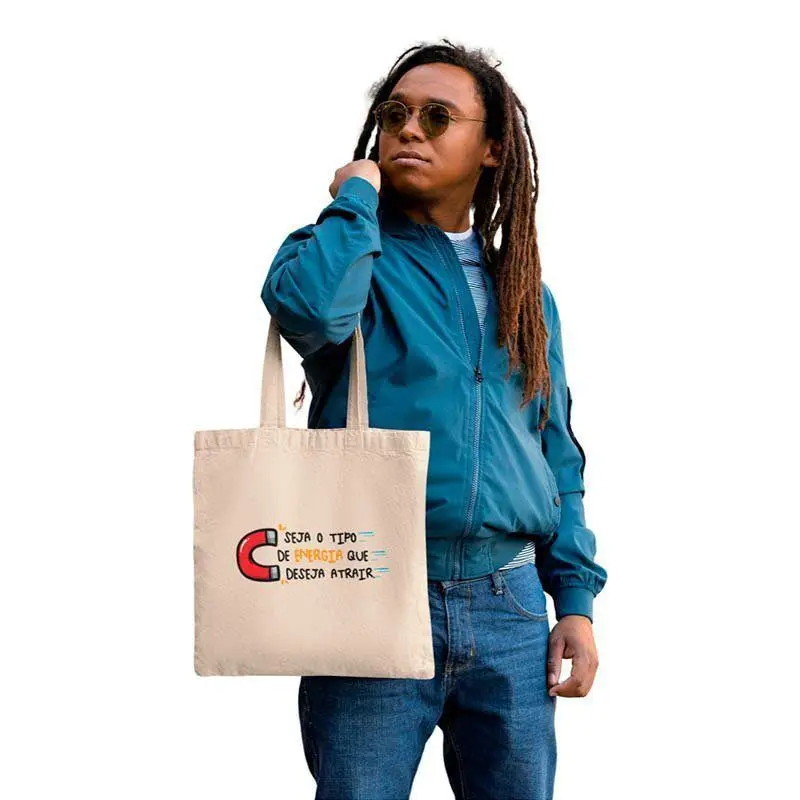 Ecobag Seja o Tipo de Energia que Deseja Atrair