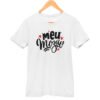 Camisa Meu Mozão