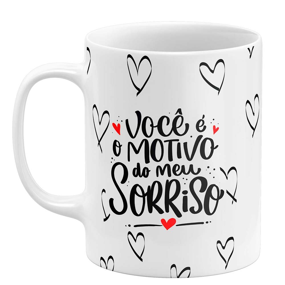 Caneca Dia dos Namorados Você é o motivo do meu