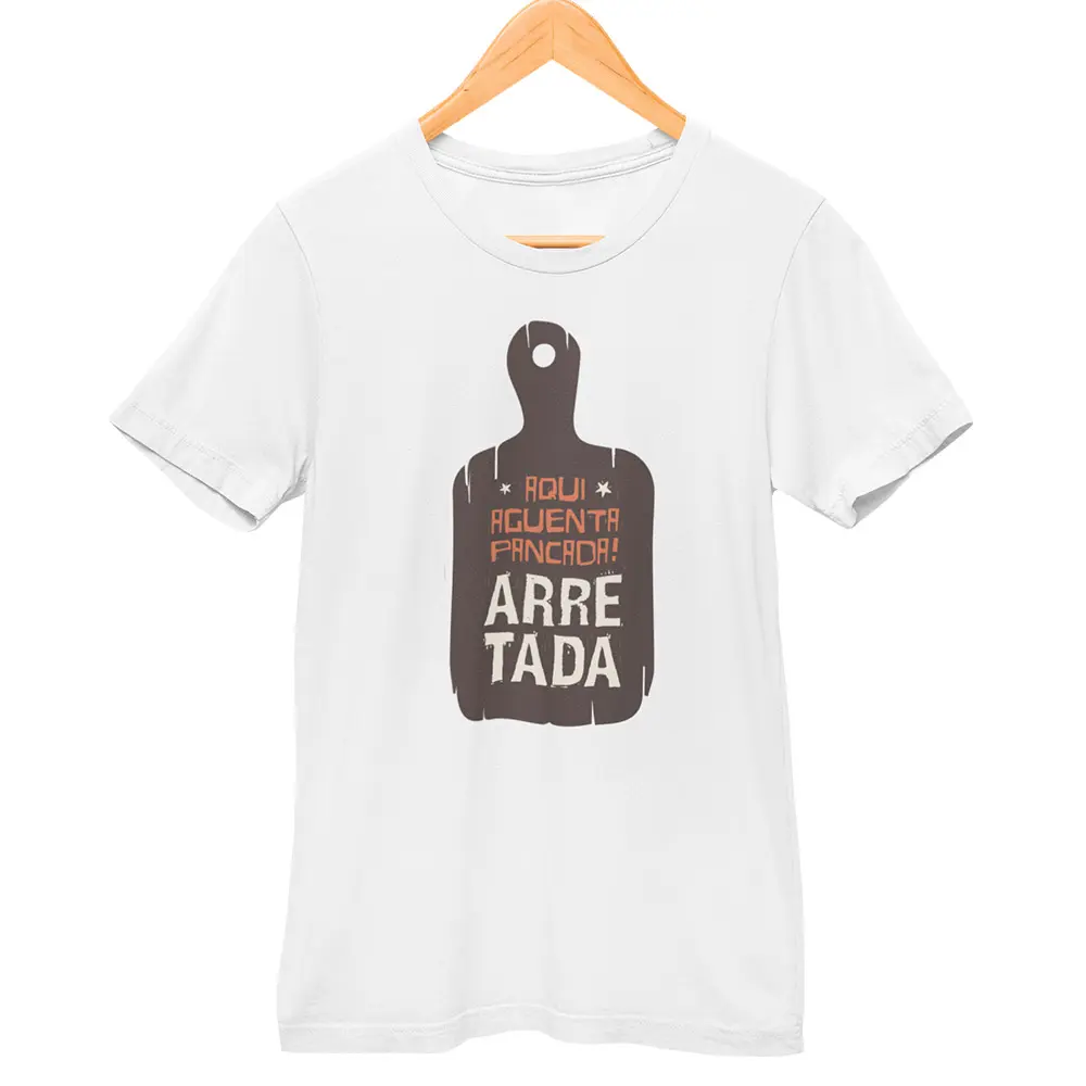 Camisa Aqui Aguenta Pancada Arretada